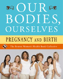 cover of Our Bodies, Ourselves: Pregnancy and Birth