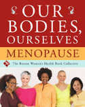 Our Bodies Ourselves: Menopause