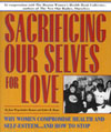 Sacrificing Ourselves for Love-sm